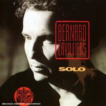 Cover for Bernard Lavilliers · Solo (CD) (2022)