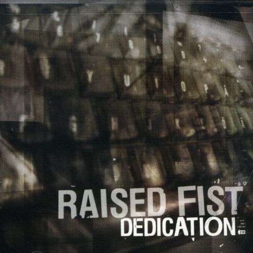 Cover for Raised Fist · Dedication (CD) (2012)