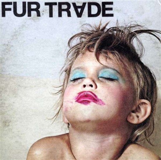 Cover for Fur Trade · Don't Get Heavy (CD) [Limited edition] (2013)