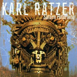 Cover for Karl Ratzer · Saturn Returning (CD) (2024)