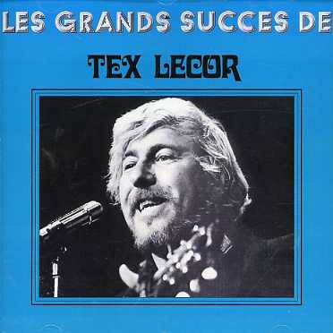 Cover for Tex Lecor · Grands Succes (CD) (2006)