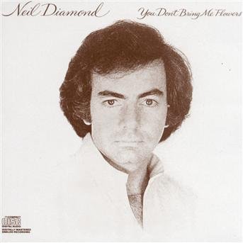 Cover for Neil Diamond · You Don't Bring Me Flowers (CD) (2008)