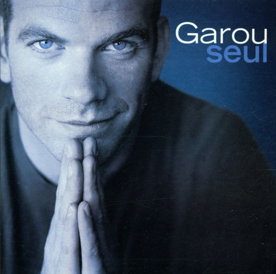 Seul - Garou - Musique - POP - 0074648059522 - 7 novembre 2000
