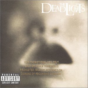 Deadlights - Deadlights - Musik - ELECTRA - 0075596236522 - 22. februar 2000