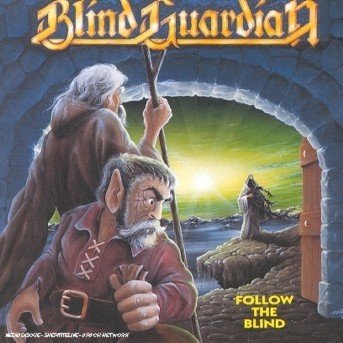 Cover for Blind Guardian · Follow The Blind (CD) (1998)