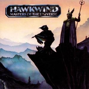 Cover for Hawkwind · Masters of the Universe (CD) (2017)