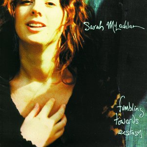 Fumbling Towards Ecstasy - SARAH Mc LACHLAN - Musik - Bmg - 0078221872522 - 15. februar 1994