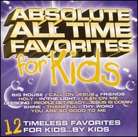 Cover for Absolute All Time Favorites for Kids (CD) (2006)