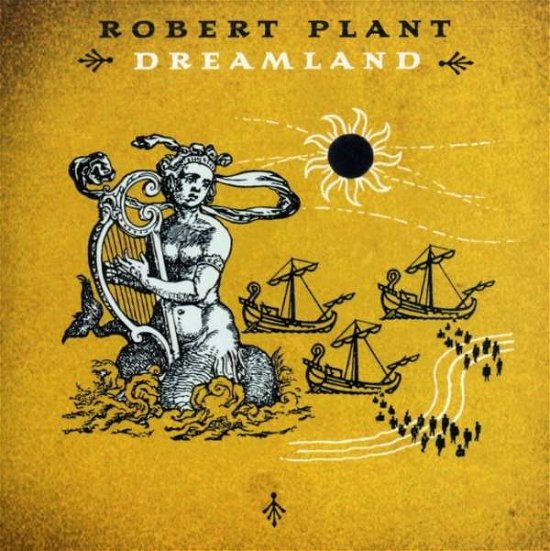 Cover for Robert Plant · Dreamland (CD) [Bonus Tracks, Remastered edition] (2007)