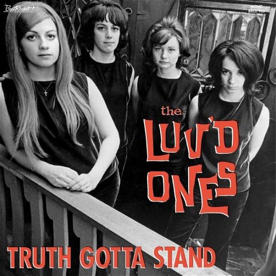 Truth Gotta Stand - The Luv'd Ones - Musik - BEATROCKET - 0090771016522 - 29. oktober 2021