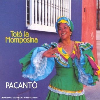 Cover for Toto La Momposina · Pacanto (CD) [Digipak] (2002)