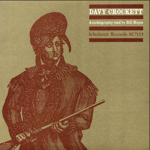 Cover for Bill Hayes · Davy Crockett Autobiography Read by Bill Hayes (CD) (2012)