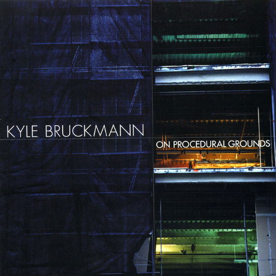 Cover for Bruckmann,K. / Ingalls · On Procedural Grounds (CD) (2012)