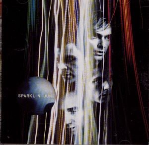 Cover for Sparklin June (CD) (2006)