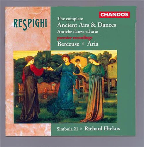 Ancient Airs & Dances - O. Respighi - Muziek - CHANDOS - 0095115941522 - 14 november 2002