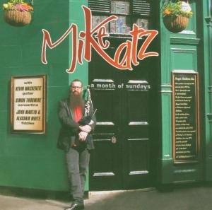 Mike Katz · A Month Of Sundays (CD) (2013)