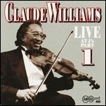Cover for Claude Williams · Live At J's Part 1 (CD) (2019)
