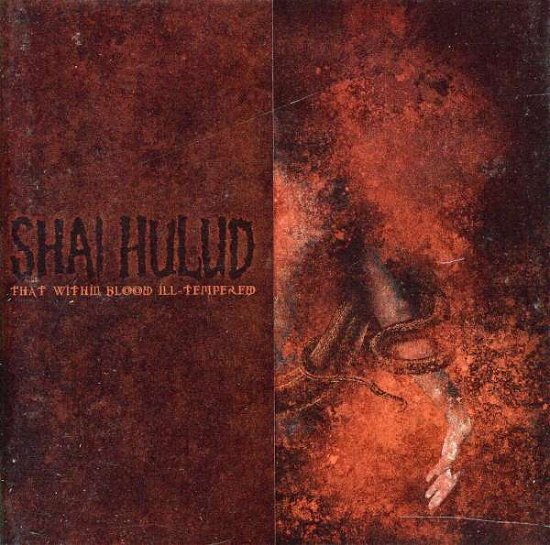 Cover for Shai Hulud · That Within Blood Ill-Tempered (CD) (2003)