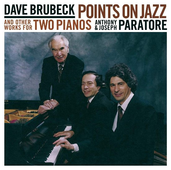 Cover for Dave Brubeck · Points on Jazz &amp; Other Works for Two Pianos (CD) (2001)
