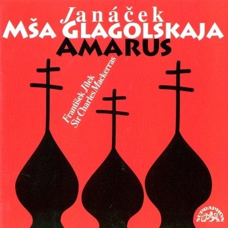 Cover for Filharmonie Brno / Charles Macke · Janá?ek : Glagolská m?e, Amarus (CD) (1996)