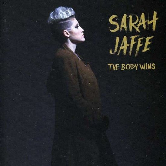 The Body Wins - Sarah Jaffe - Musik - POP - 0186536006522 - 24. april 2012