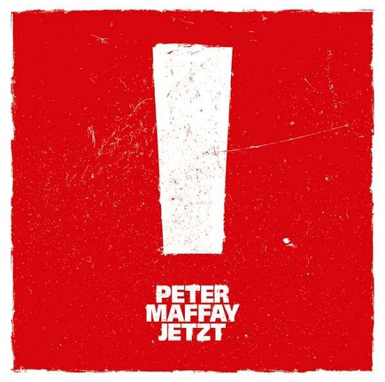 Cover for Peter Maffay · Jetzt! (CD) (2019)