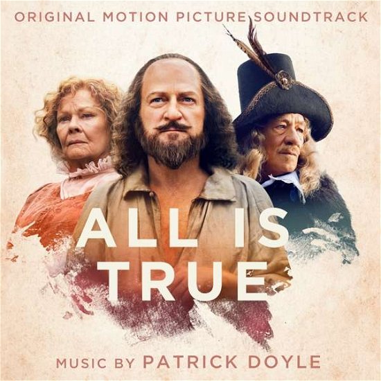 All is True (Original Motion Picture Soundtrack) - Patrick Doyle - Music - CLASSICAL - 0190759305522 - March 1, 2019