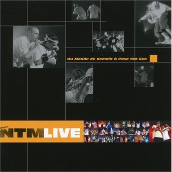 Cover for Supreme Ntm · Live (Du Monde De Demain a Pose Ton Gun) (CD) (2020)