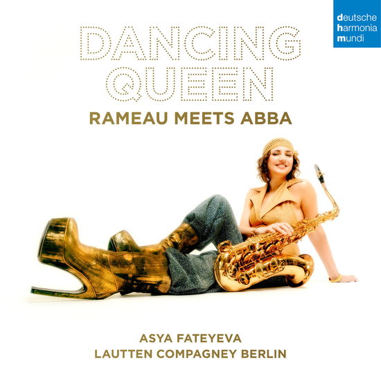 Cover for Lautten Compagney &amp; Asya Fateyeva &amp; Wolfgang Katschner · Dancing Queen - Rameau meets ABBA (CD) (2024)