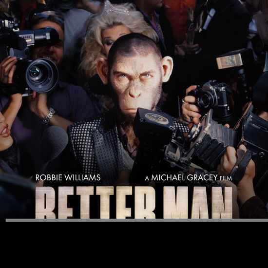 Cover for Robbie Williams · Better Man (Original Motion Picture Soundtrack) (CD) (2025)