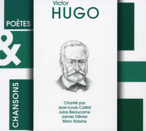 Cover for Victor Hugo · Potes et Chansons (CD) (2002)