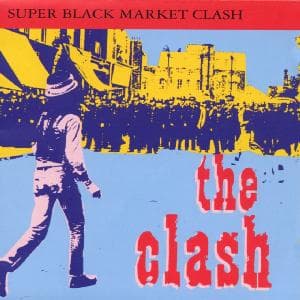 Cover for Super Black Market Clash  the Clash (CD)