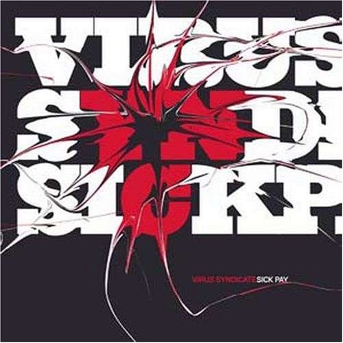 Cover for Virus Syndicate · Sick Pay (CD) (2008)