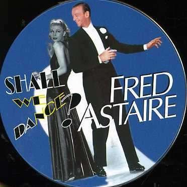 Cover for Fred Astaire · Shall We Dance? (CD) (2006)