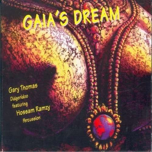 Cover for Gary Thomas · Gaia's Dream (CD) (1996)