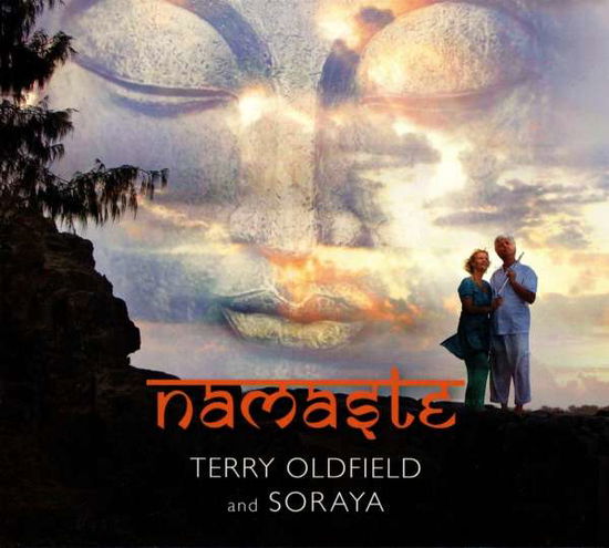 Cover for Oldfield,terry and Soraya · Namaste (CD) (2016)