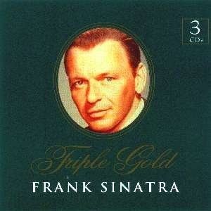 Cover for Frank Sinatra · Triple Gold (CD) (2018)