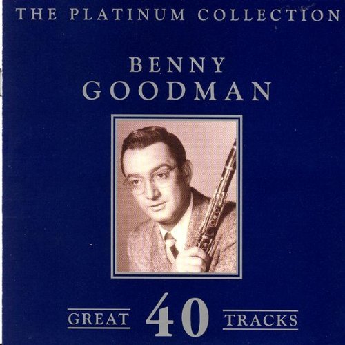 Cover for Benny Goodman · The Platinum Collection (CD) (2018)