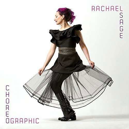 Choreographic - Rachael Sage - Musik - POP - 0601937544522 - 20 maj 2016