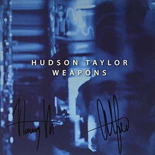 Weapons - Hudson Taylor - Music - UNIVERSAL - 0602537710522 - June 16, 2015