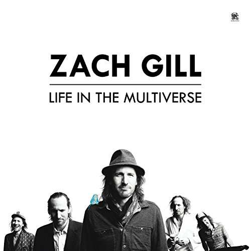 Cover for Zach Gill · Life in the Multiverse (CD) (2017)