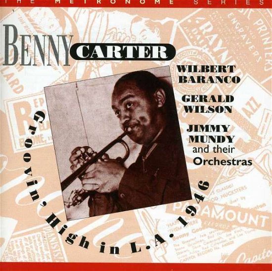 Cover for Benny Carter · Groovin' High In L.A. (CD) (2007)