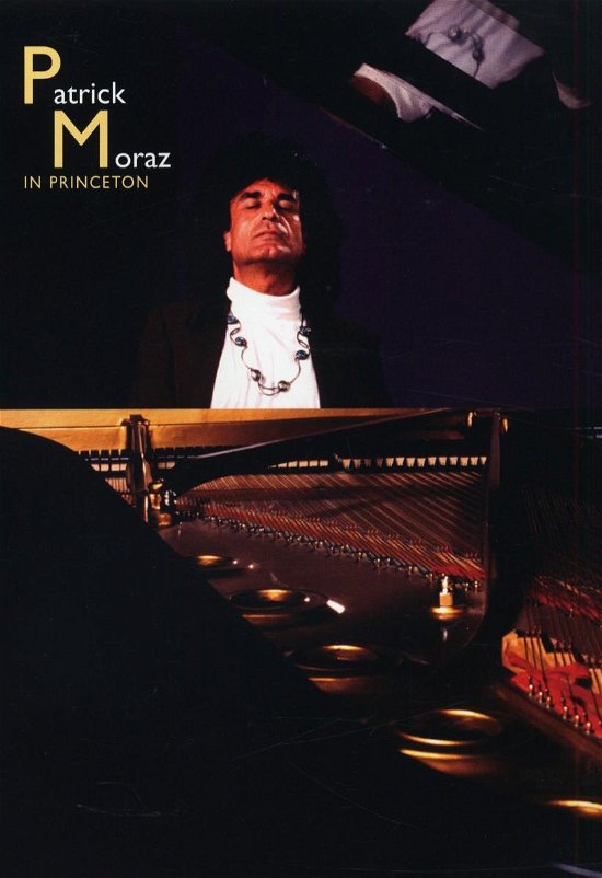 Cover for Patrick Moraz · Patrick Moraz - Live in Princeton (MDVD) (2007)