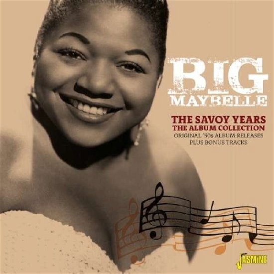 Savoy Years - The Album Collection - Big Maybelle - Musik - JASMINE - 0604988309522 - 9. marts 2018