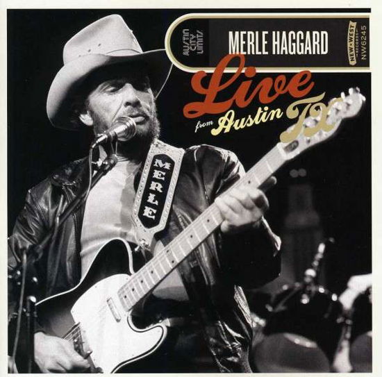 Live From Austin, Tx '85 - Merle Haggard - Musik - NEW WEST RECORDS, INC. - 0607396624522 - 12. marts 2013