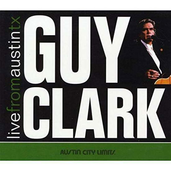 Cover for Guy Clark · Live From Austin, Tx (CD) (2017)