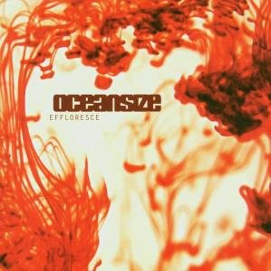 Cover for Oceansize · Effloresce (CD) (2004)