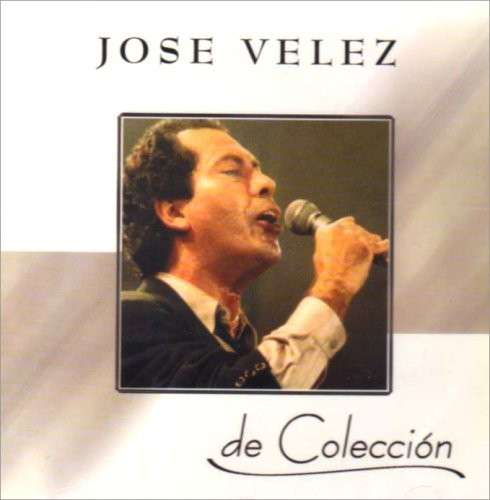 Cover for Jose Velez · Coleccion (CD) (2004)