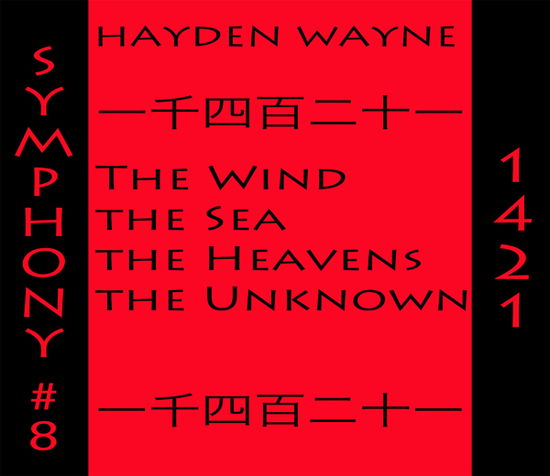 Symphony #8-1421 - Hayden Wayne - Muzyka - NEW MILLENNIUM RECORDS - 0612447160522 - 7 października 2022