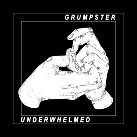 Cover for Grumpster · Underwhelmed (CD) (2019)